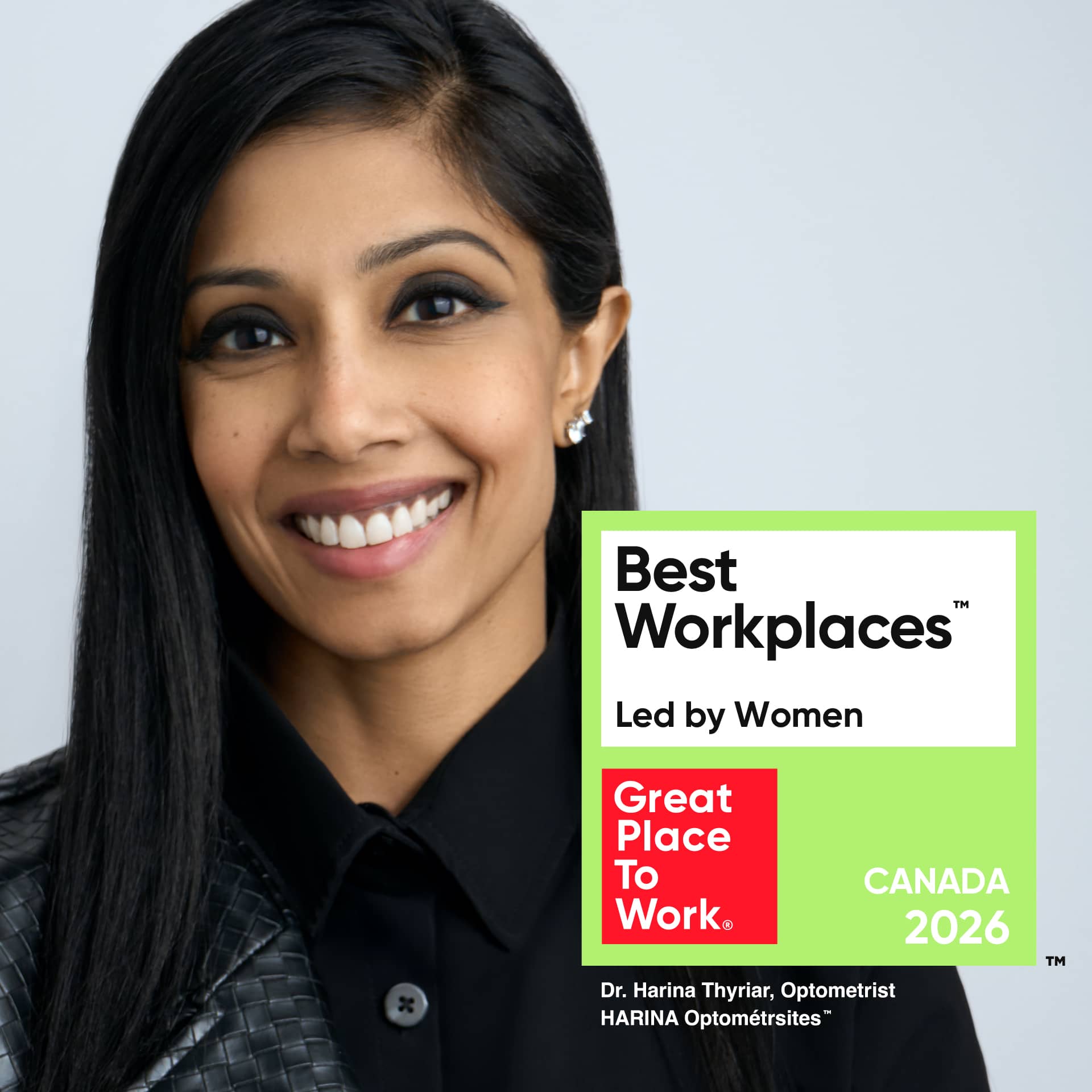 Dr. Harina Thyriar, Optometrist, and HARINA Optométristes recognized as one of the Best Workplaces Led by Women in Canada 2026 by Great Place To Work